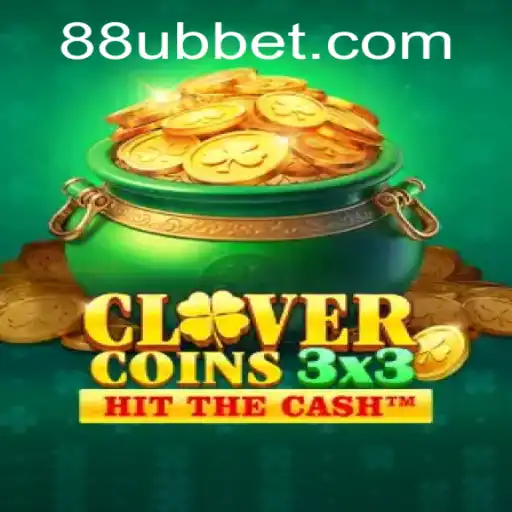 Clovercoin3x3: The New Gaming Sensation on UBBet