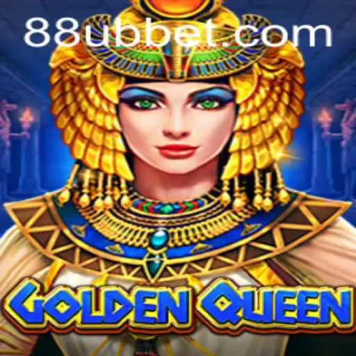 Exploring GoldenQueen: A Comprehensive Guide to the Thrilling Game by UBBet