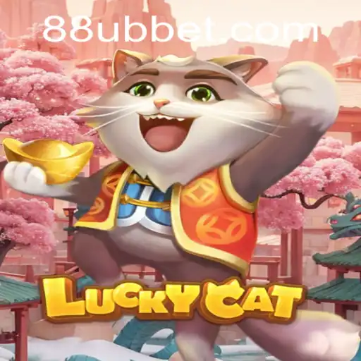 Exploring the Fascinating World of LuckyCat & UBBet