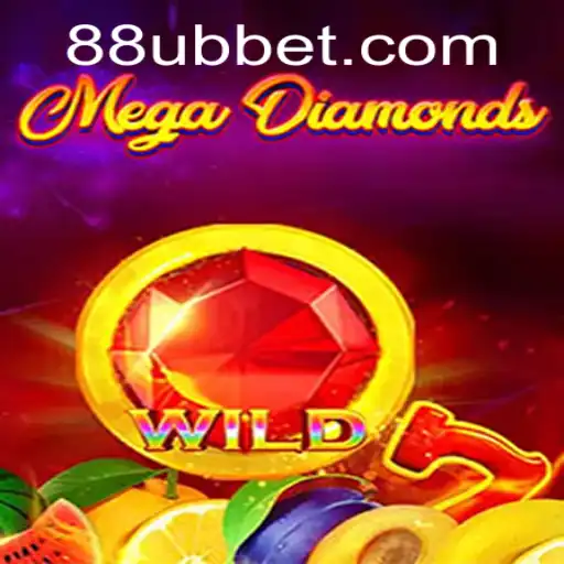 Exploring the Thrilling World of MegaDiamond with UBBet