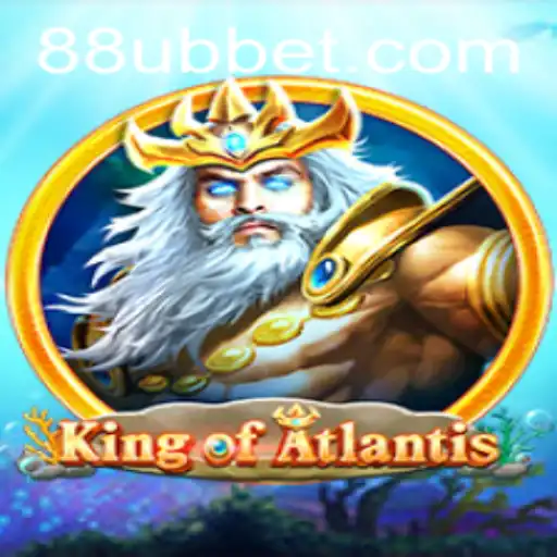 Exploring 'KingofAtlantis': The New Gaming Sensation on UBBet