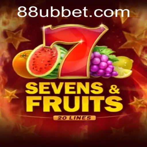 Exploring the Exciting World of SevensFruits20 by UBBet